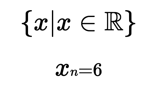 {x | x ∈ ℝ}, with xₙ = 6